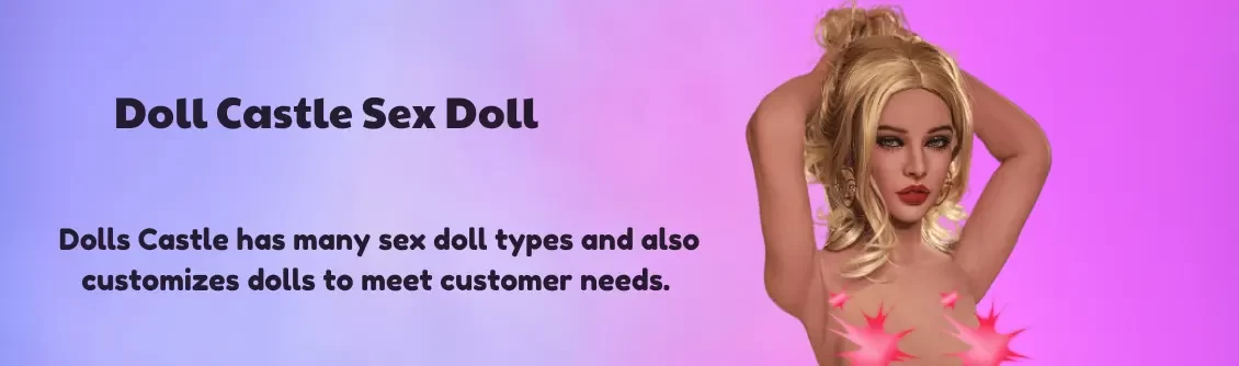 Dolls Castle Sex Doll Life-Size Dolls