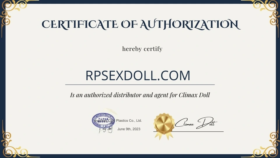 Climax doll certificate of authorization for rpsexdoll