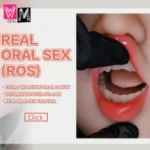 ROS (Real Oral Sex)